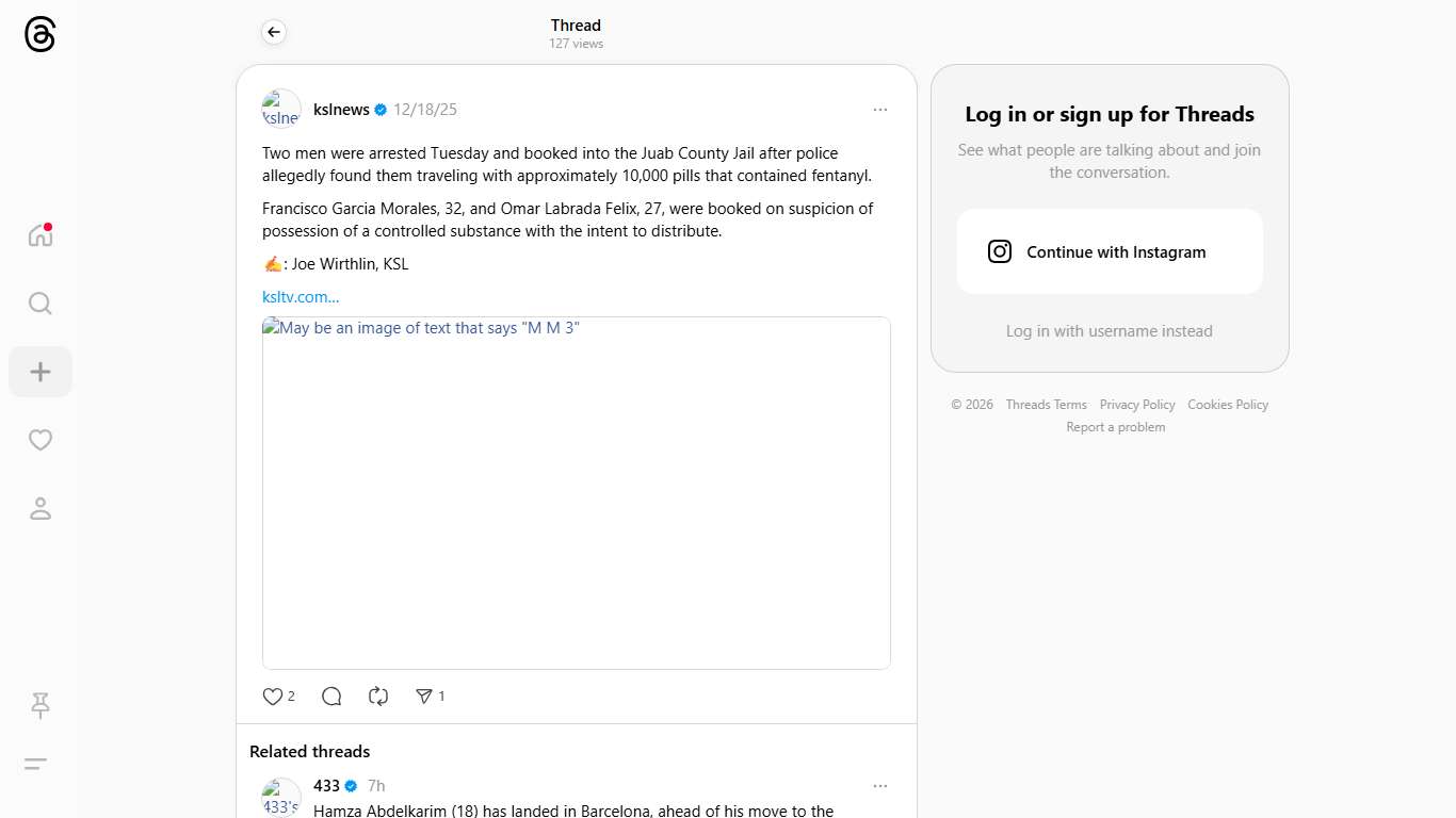 Two men were arrested Tuesday and booked into the Juab County Jail after police allegedly found them traveling with approximately 10,000 pills that contained fentanyl. Francisco Garcia Morales, 32, and Omar Labrada Felix, 27, were booked on suspicion of possession of a controlled substance with the intent to distribute. ✍️: Joe Wirthlin, KSL https://ksltv.com/?p=858980